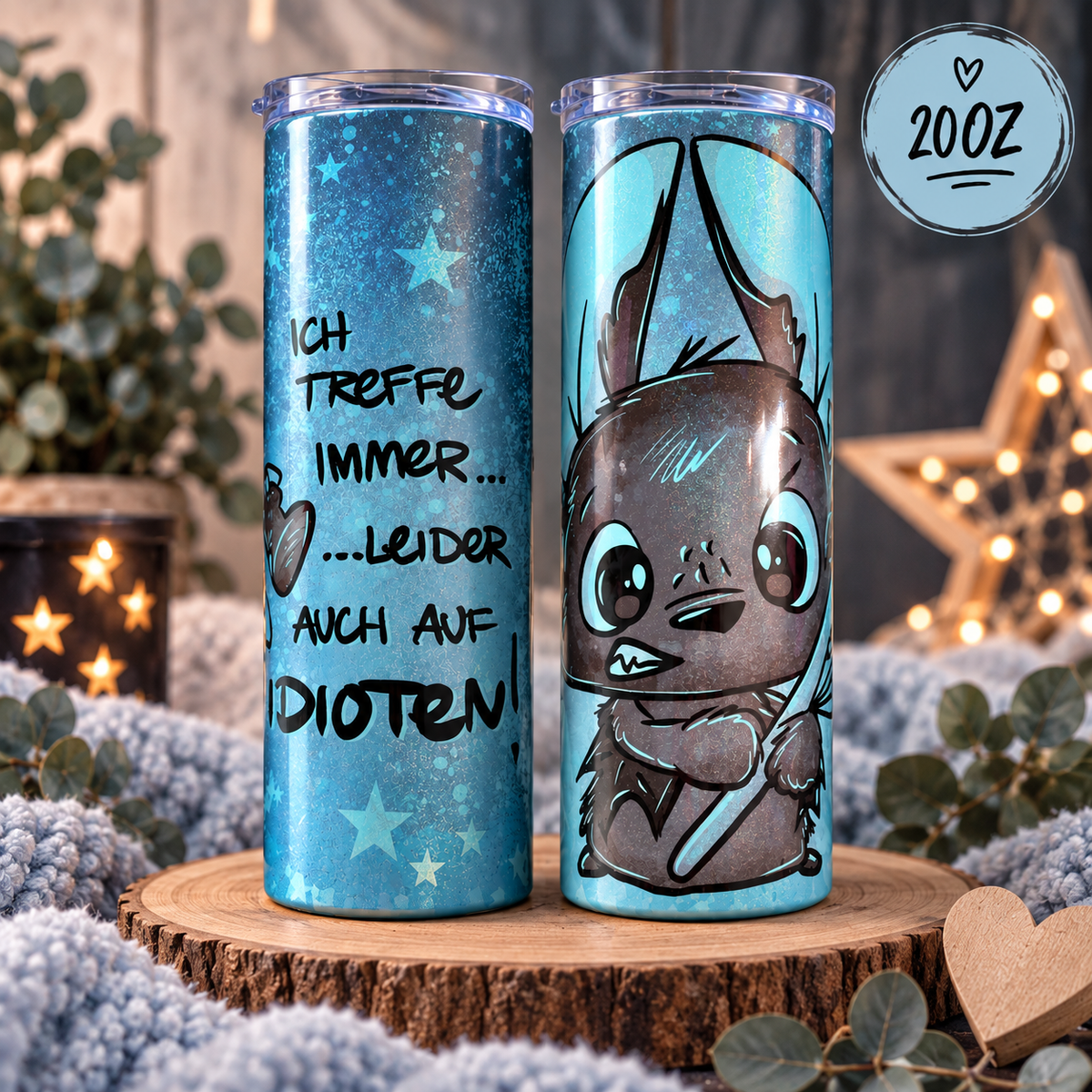 Tumbler Shiny Blau Idiotenvolltreffer Schnubbirella