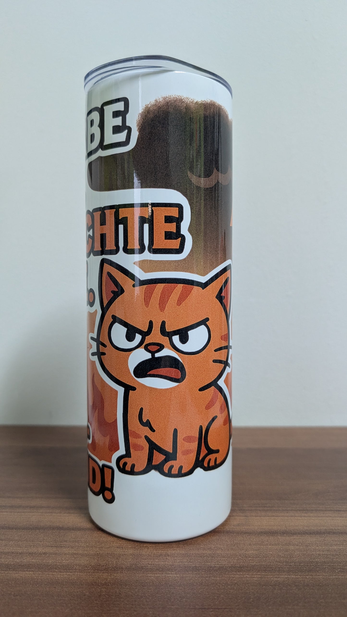 Tumblerbecher 600ml Ich habe keine schlechte Laune