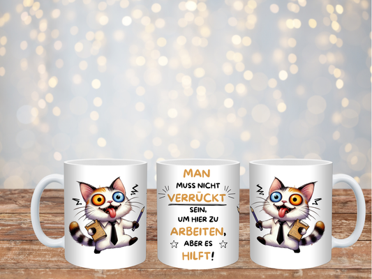 Man muss nicht Verrückt sein 2 Tasse 330ml