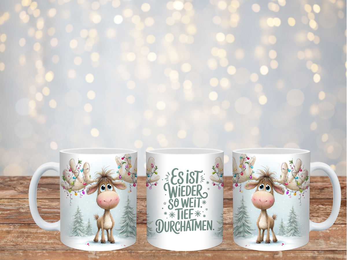 Es Ist Wieder So Weit Tasse